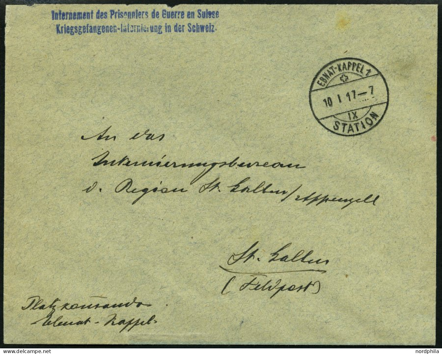 MILITÄRFELDPOST 1917, Brief Eines Internierten Kriegsgefangenen Aus Dem Lager EBNAT-KAPPEL Nach St. Gallen, Mit Blauem L - Other & Unclassified