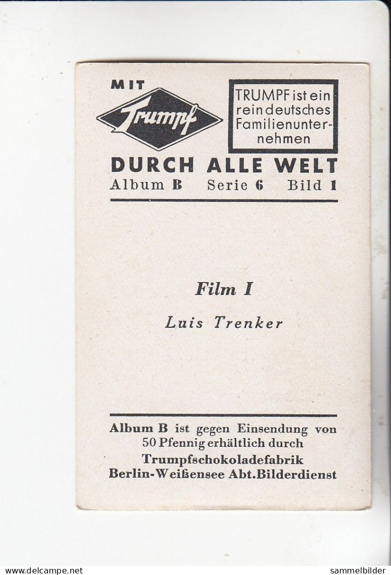 Mit Trumpf Durch Alle Welt  Film I Luis Trenker    B Serie 6 #1 Von 1933 - Andere Merken