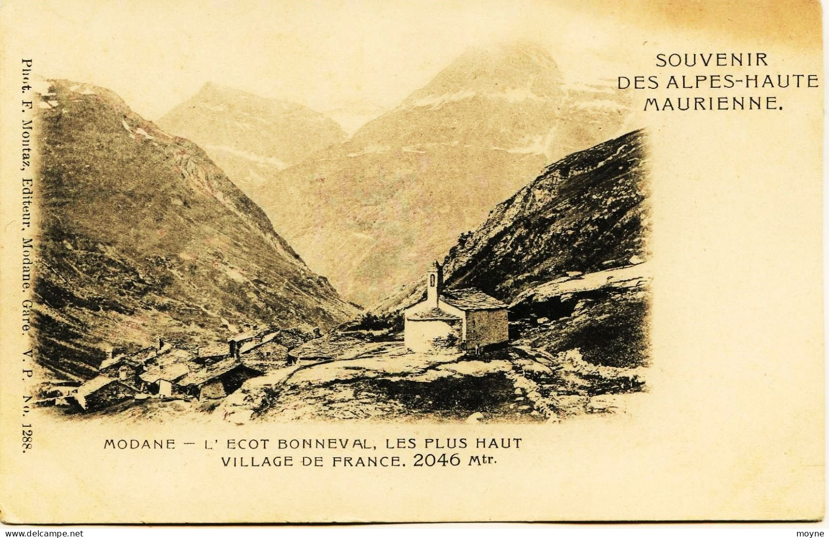 3576 -Savoie - MODANE - L'ECOT BONNEVAL  Hte MAURIENNE - LES PLUS HAUTS VILLAGES DE FRANCE - édit Montaz - T.RARE - Modane
