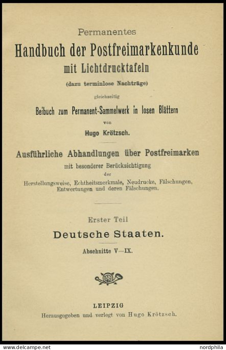 PHIL. LITERATUR Krötzsch-Handbuch Der Postfreimarkenkunde - Abschnitte V-IX, Braunschweig - Lübeck, Mit Lichttafeln I-V  - Filatelia E Historia De Correos