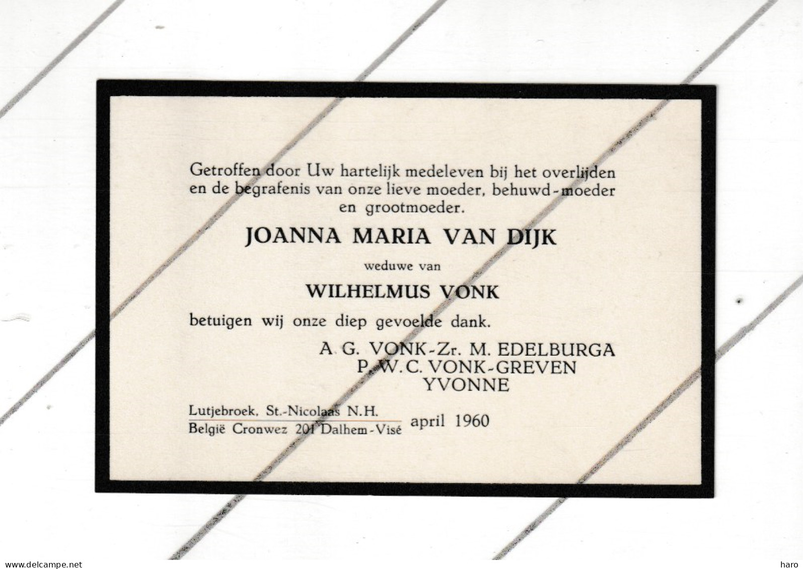 Faire-part De Décès Des époux Wilhelmus VONK Et De Johanna Maria VAN DIJK - Rotterdam 1957 Et Dalhem / Visé 1960 ( B374) - Décès