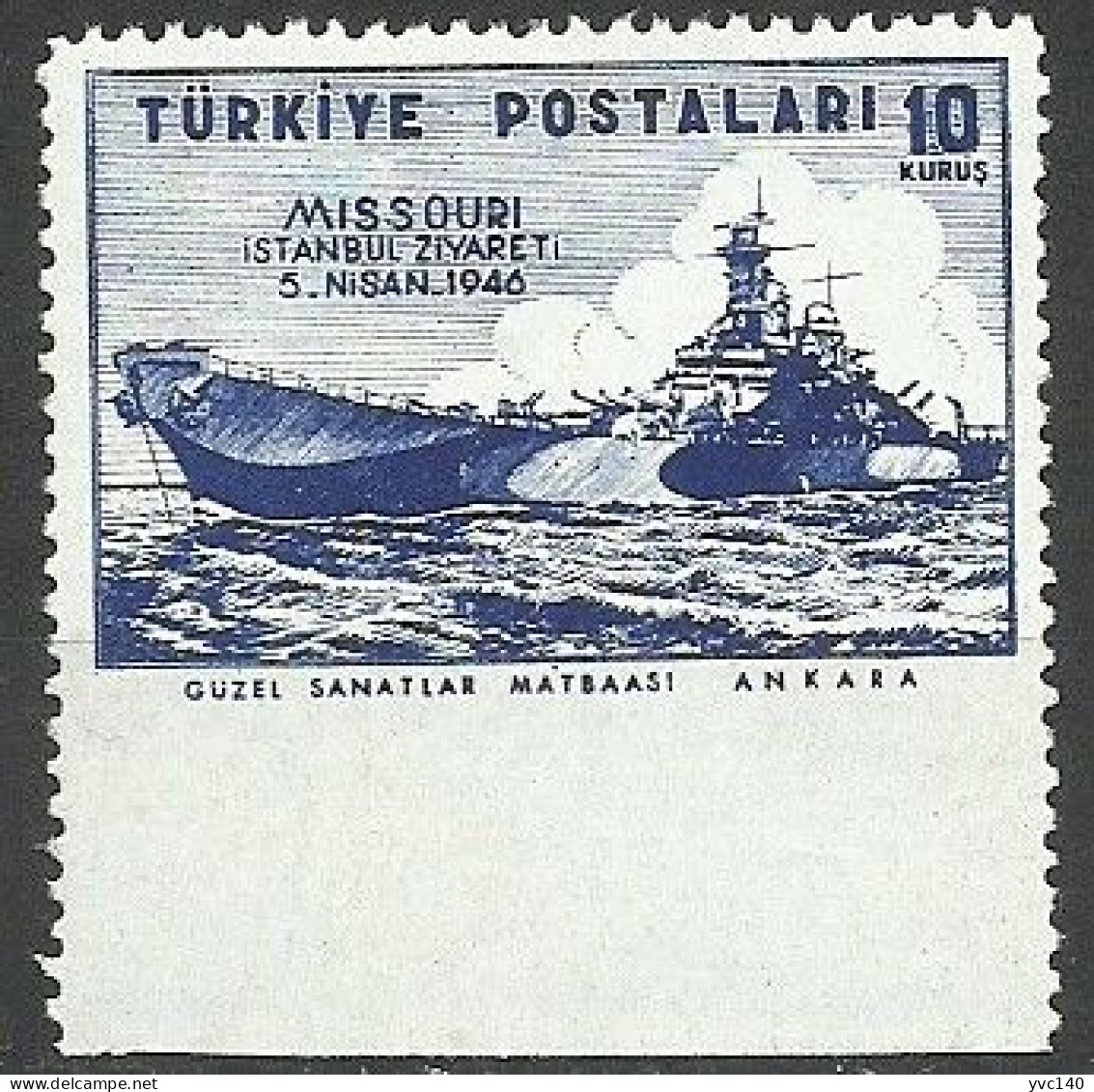 Turkey; 1946 U.S.S. Missouri Visit To Istanbul 10 K. ERROR "Imperf. Edge" - Unused Stamps