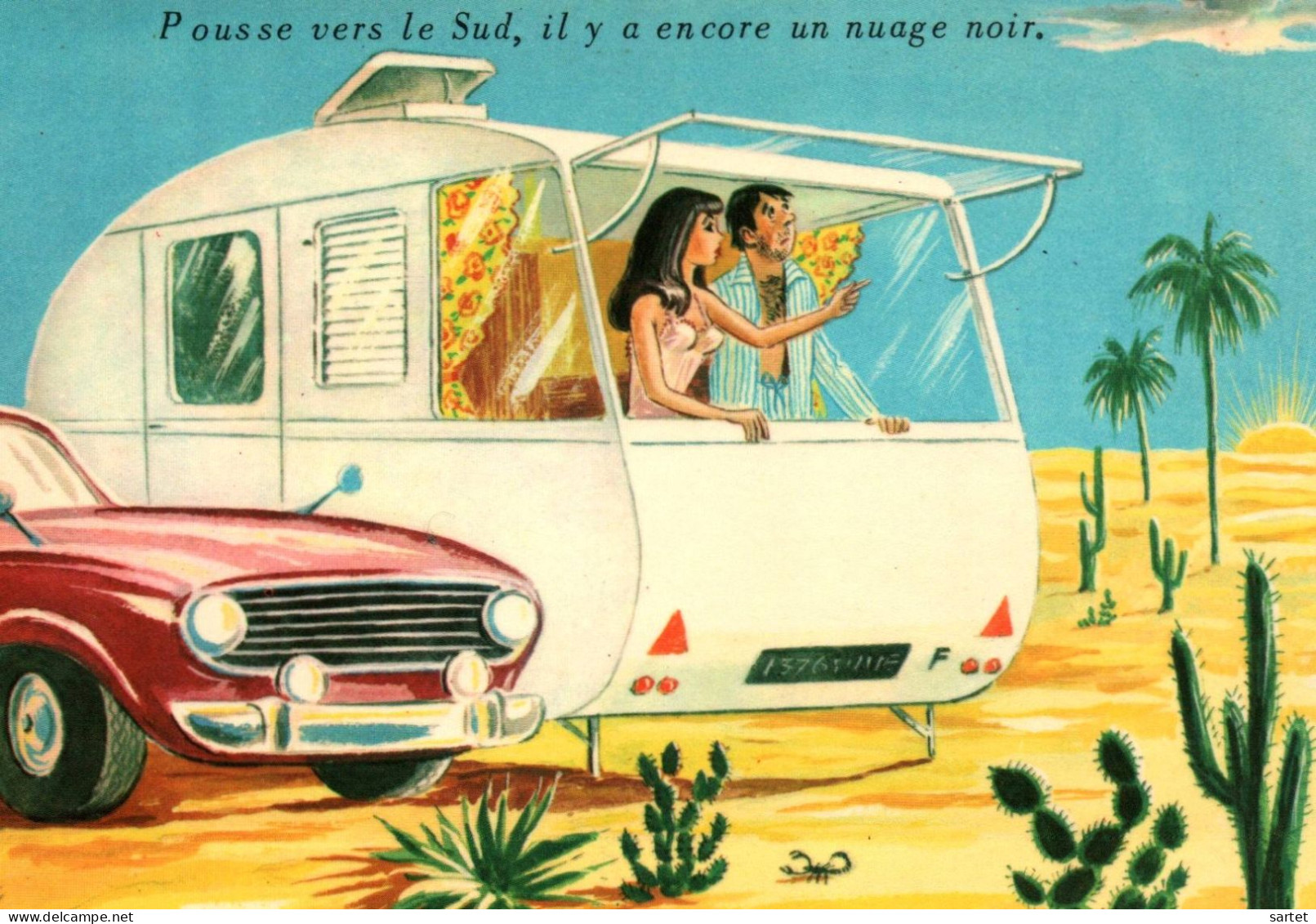 Pousse Vers Le Sud, Il Y A Encore Un Nuage Noir, Caravane - Contemporain (à Partir De 1950)