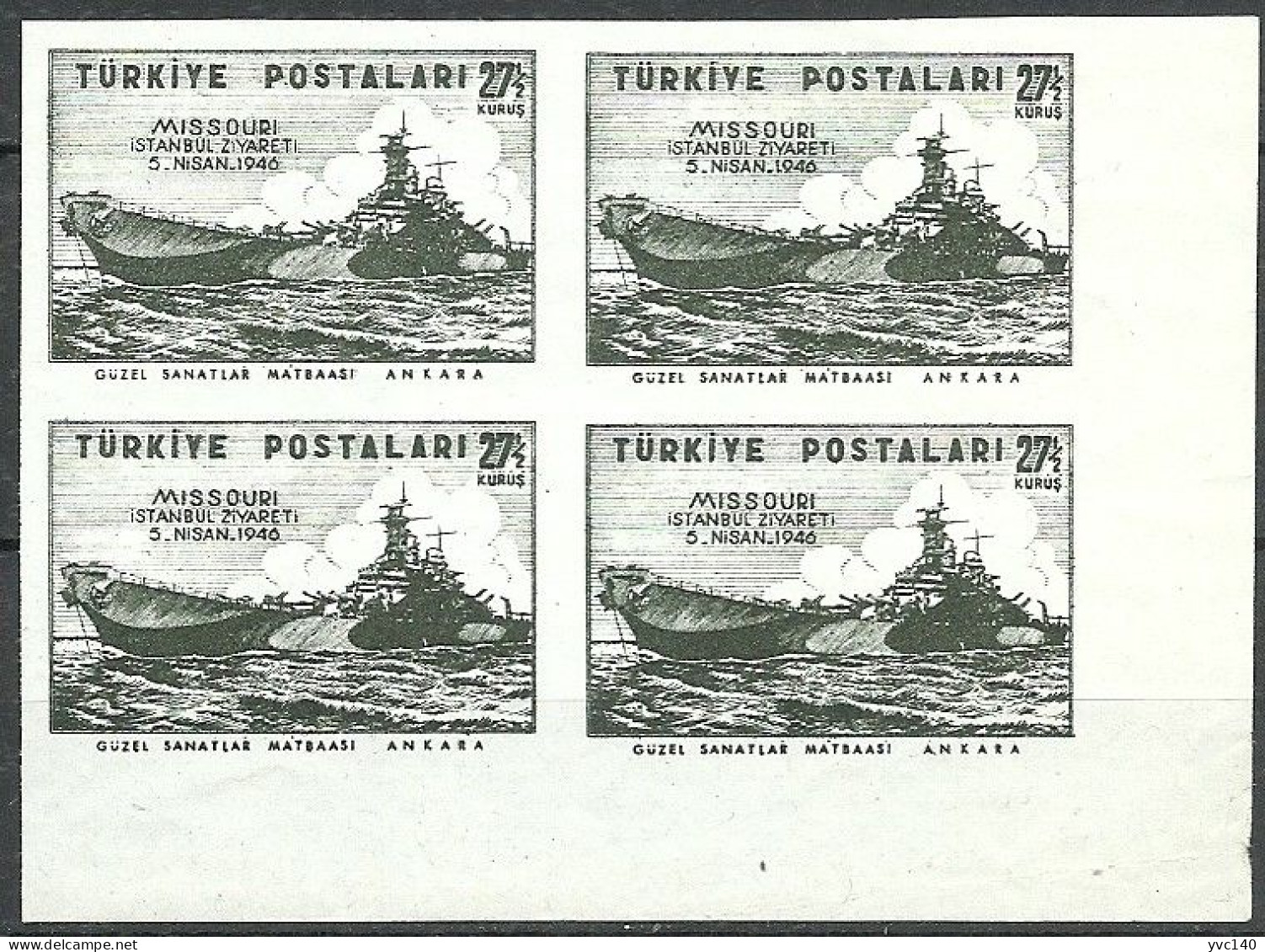 Turkey; 1946 U.S.S. Missouri Visit To Istanbul 27 1/2 K. ERROR "Imperf. Block Of 4" - Neufs