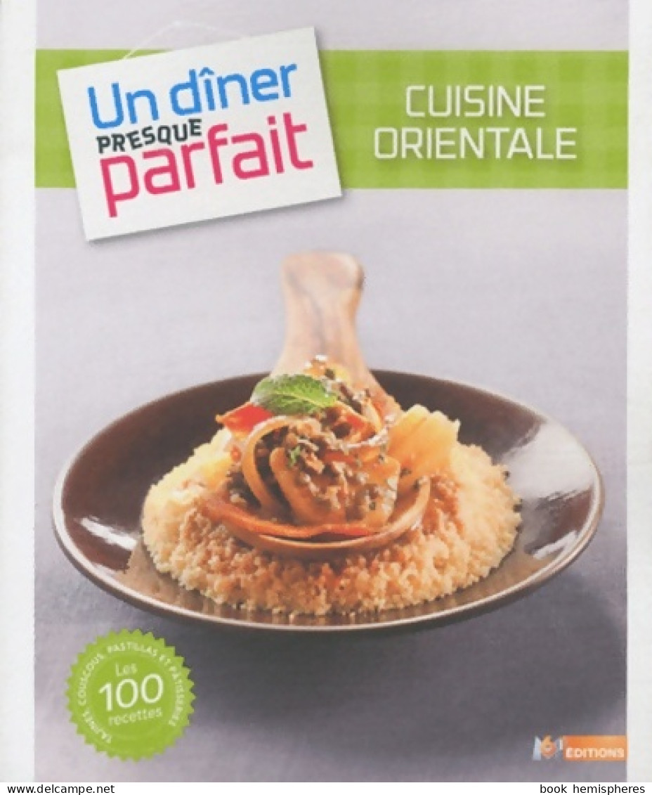 UN DINER PRESQUE PARFAIT CUISINE ORIENTALE (2011) De Nicolas Galy - Gastronomia