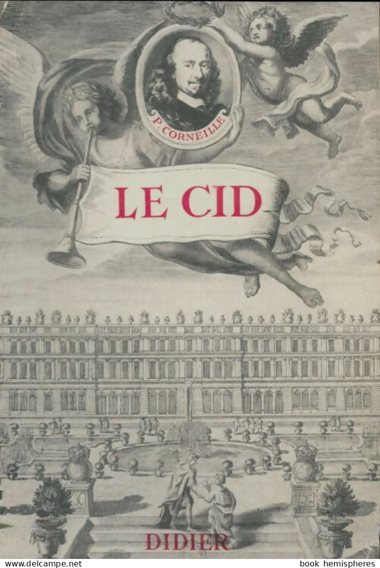 Le Cid (1966) De Pierre Corneille - Sonstige & Ohne Zuordnung