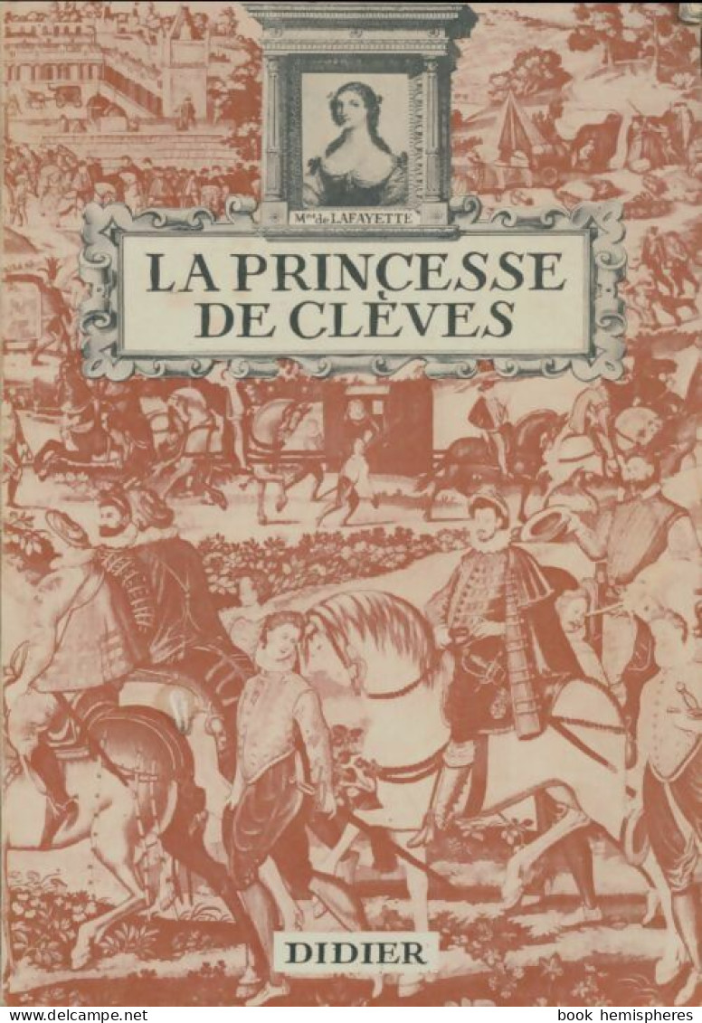 La Princesse De Clèves (1966) De Mme De Lafayette - Otros Clásicos