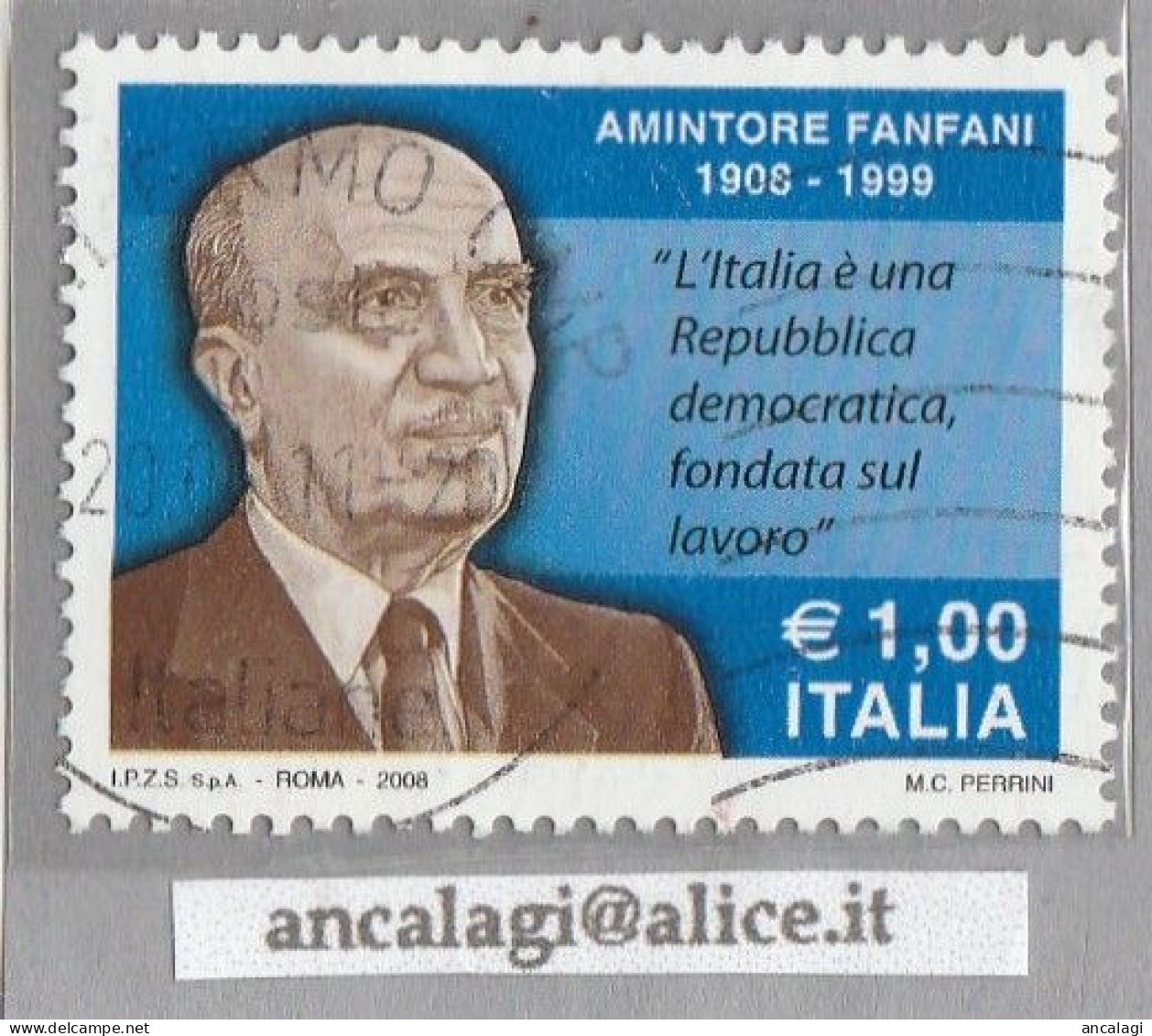 USATI ITALIA 2008 - Ref.1081A "AMINTORE FANFANI" 1 Val. - - 2001-10: Used