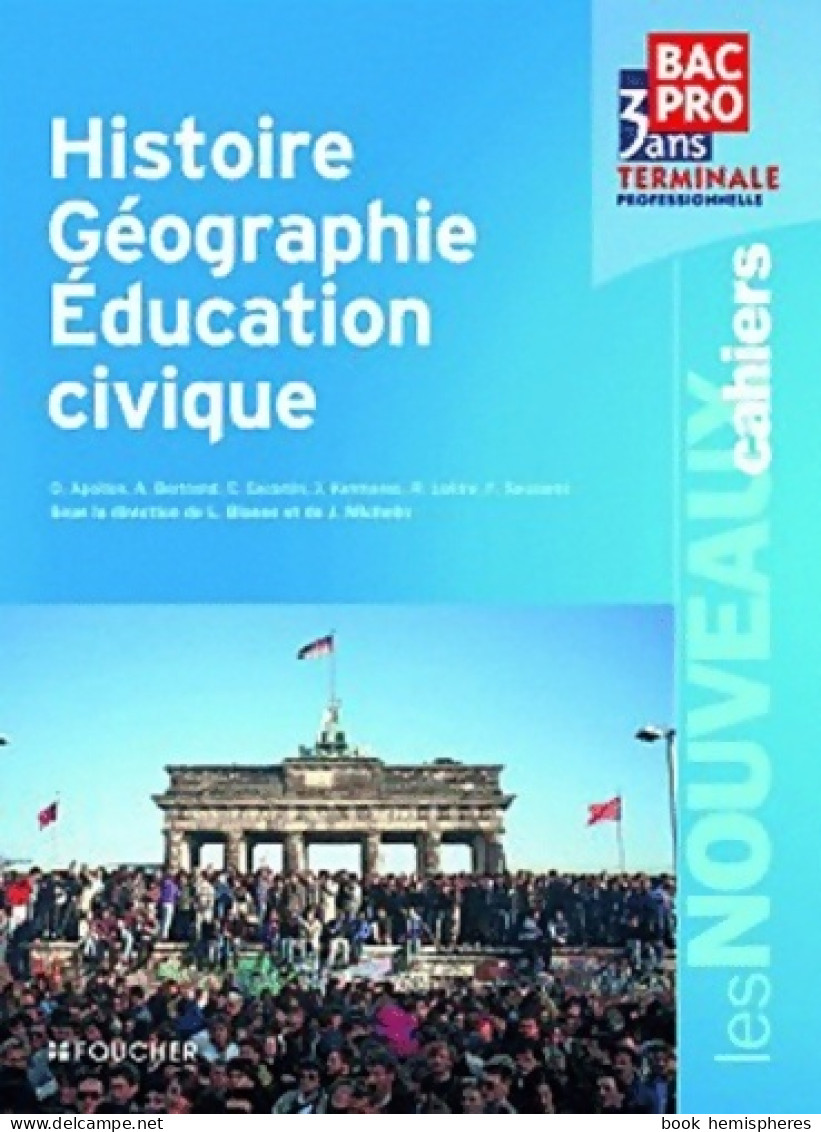 Histoire-géographie. Éducation Civique Terminale Pro (2011) De Jacqueline Kermarec - 12-18 Años