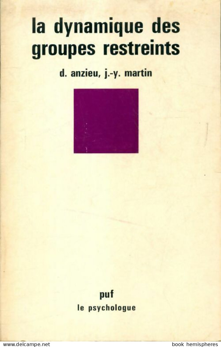 La Dynamique Des Groupes Restreints (1982) De Jacques-Yves Martin - Wetenschap