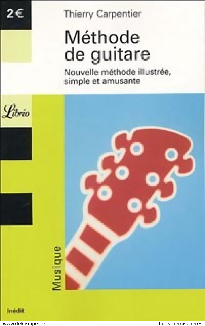 Méthode De Guitare (2005) De Thierry Carpentier - Música