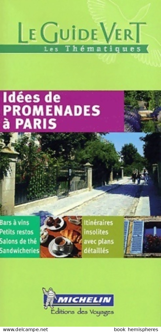 Idées De Promenades à Paris (2004) De Collectif - Toerisme
