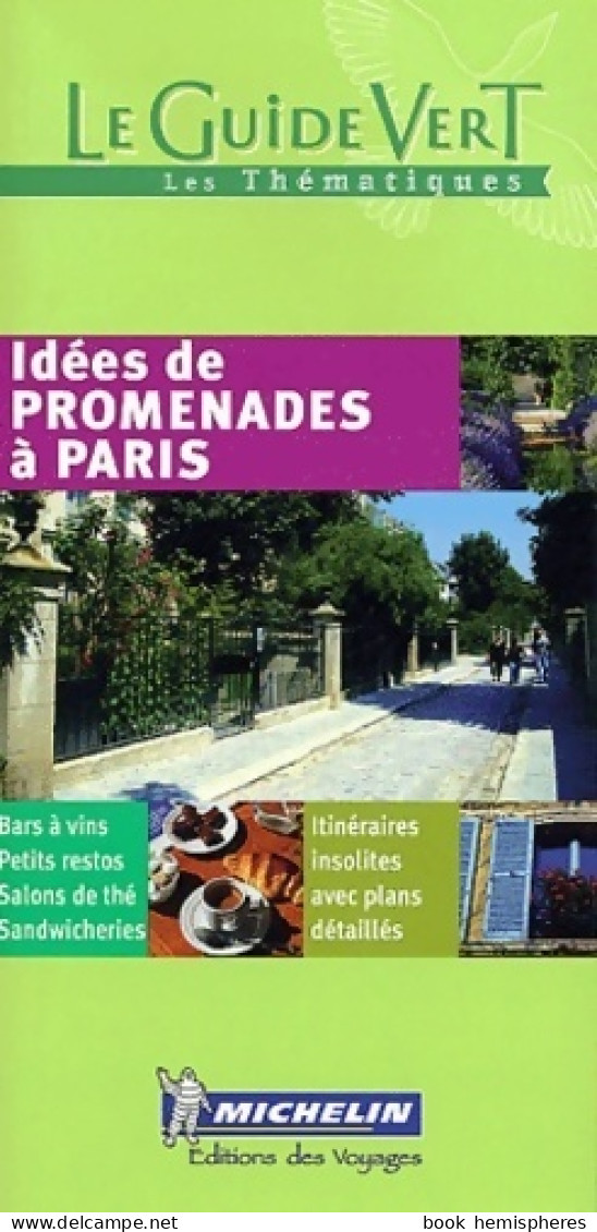 Idées De Promenades à Paris (2004) De Collectif - Tourism