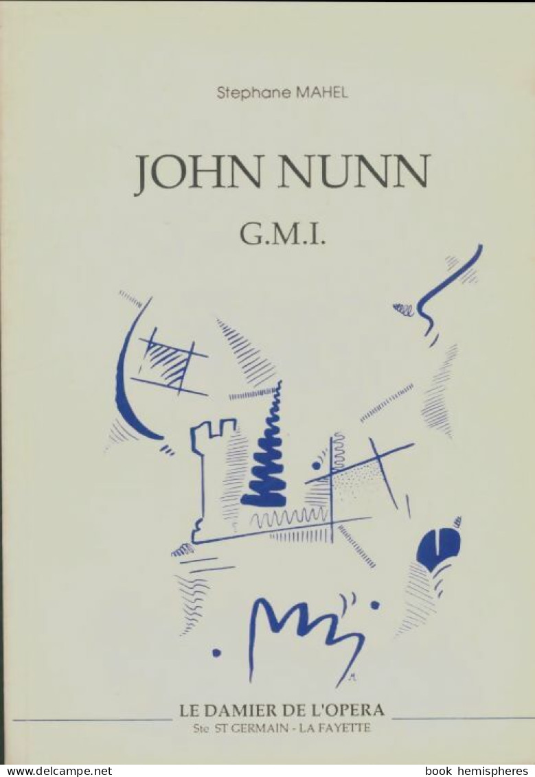 John Nunn G. M. I. (1990) De Stéphane Mahel - Viaggi