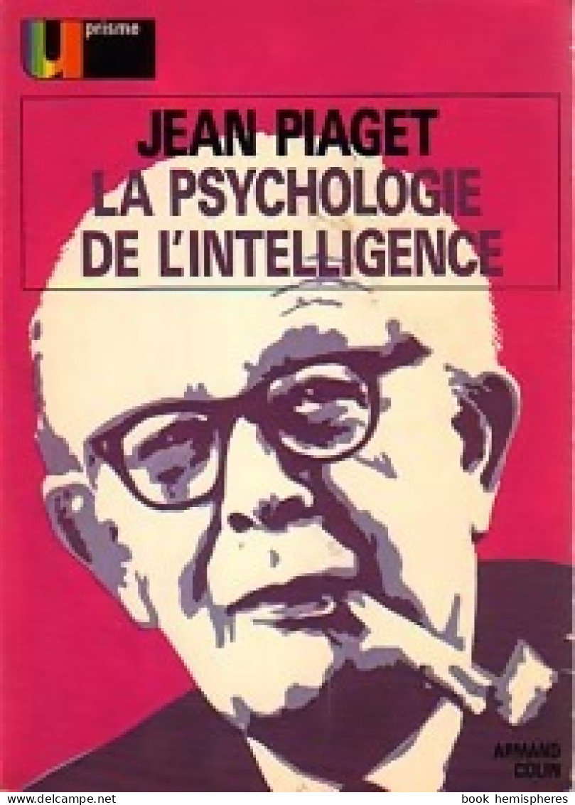 La Psychologie De L'intelligence (1973) De Jean Piaget - Psychology/Philosophy