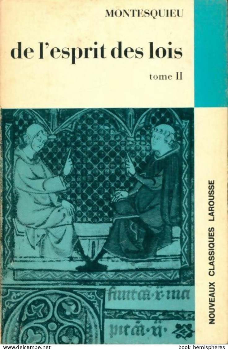 De L'esprit Des Lois Tome II (1969) De Charles De Montesquieu - Psychology/Philosophy