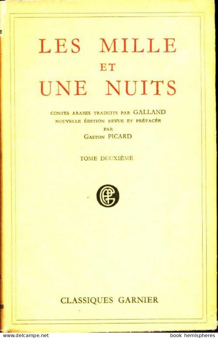 Les Mille Et Une Nuits Tome II (1955) De Inconnu - Klassische Autoren