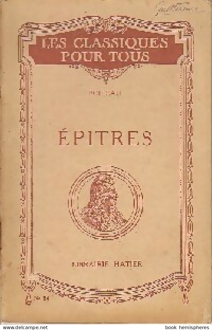 Epîtres (1947) De Nicolas Boileau - Altri Classici