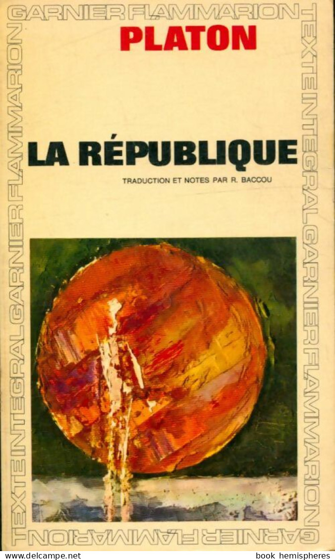 La République (1966) De Platon - Psychologie/Philosophie