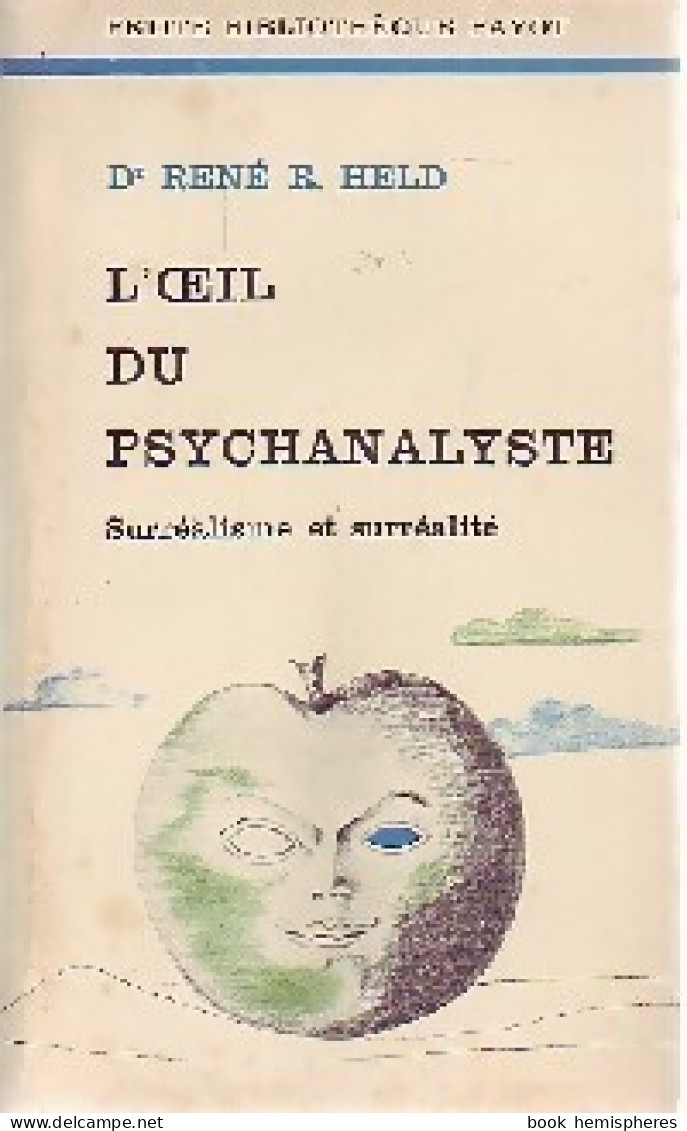 L'oeil Du Psychanalyste (1973) De René R. Held - Psychologie/Philosophie