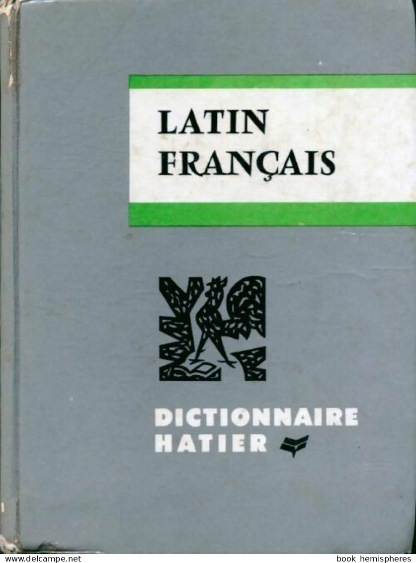 Dictionnaire Français-latin (1968) De E. Decahors - Diccionarios