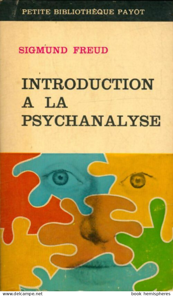 Introduction à La Psychanalyse (1969) De Sigmund Freud - Psychology/Philosophy