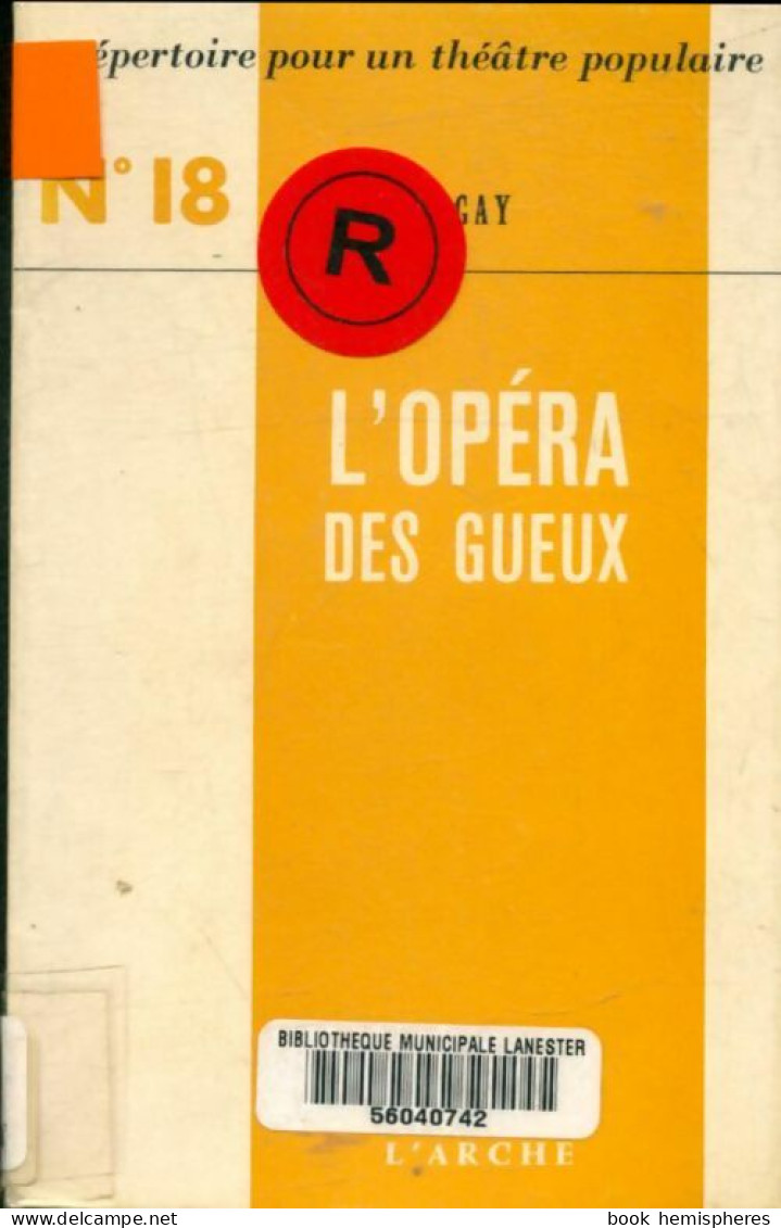 L'opéra Des Gueux (1984) De Gay - Sonstige & Ohne Zuordnung