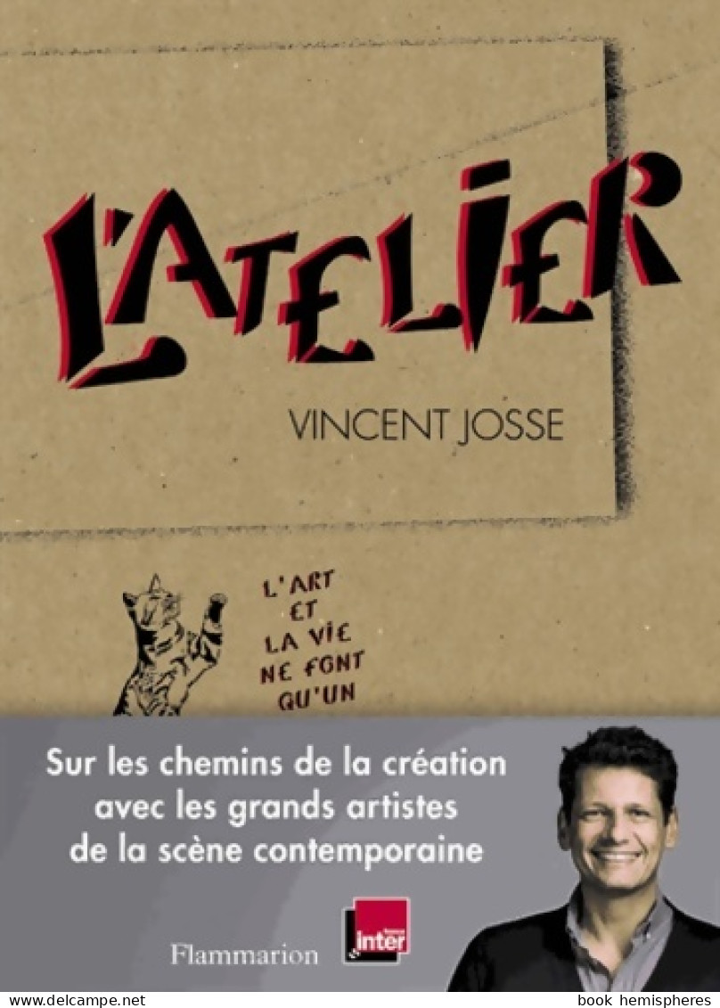 L'atelier (2013) De Vincent Josse - Art