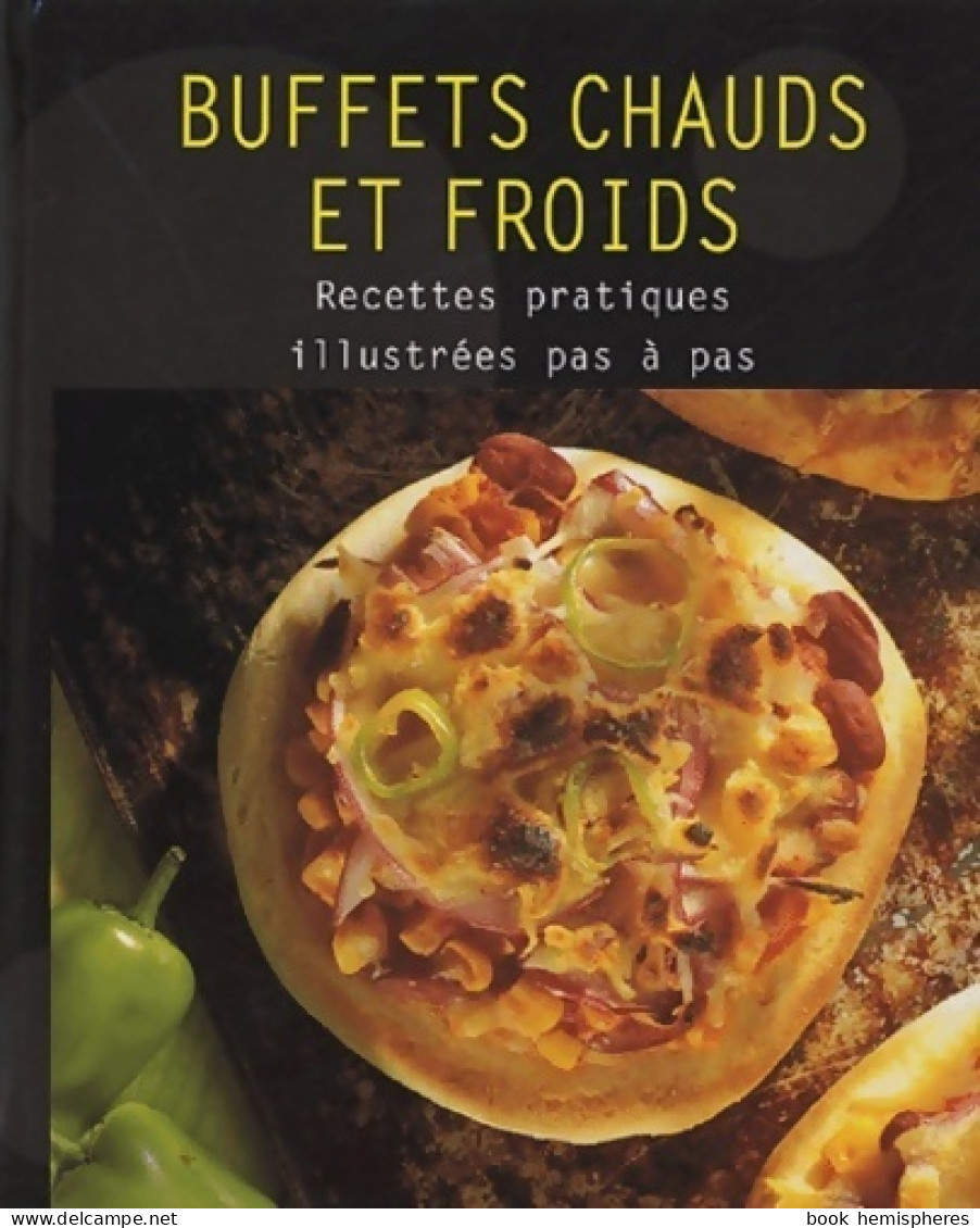 Buffet Chauds Et Froids (2004) De Collectif - Gastronomia