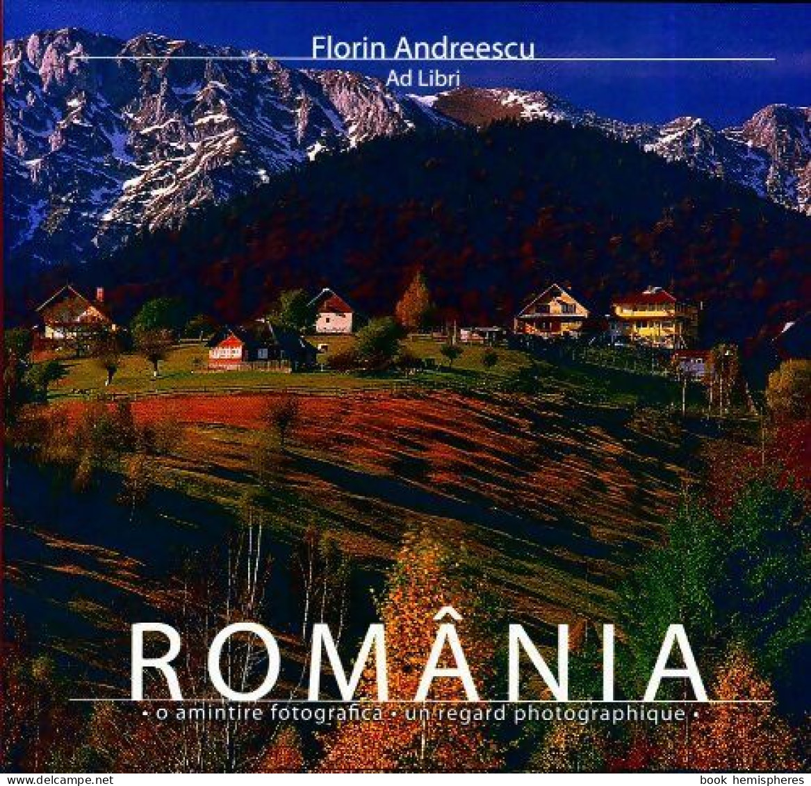 Romania (2006) De Florin Andreescu - Toerisme