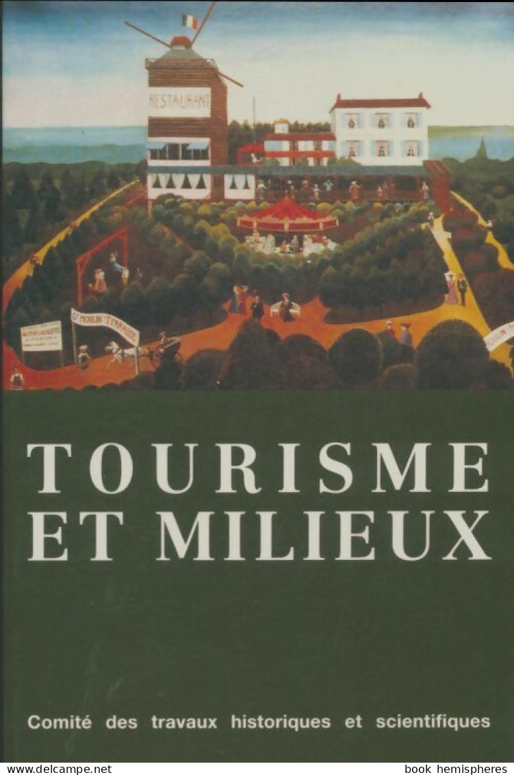 Tourisme Et Milieux (1997) De Collectif - Geografía
