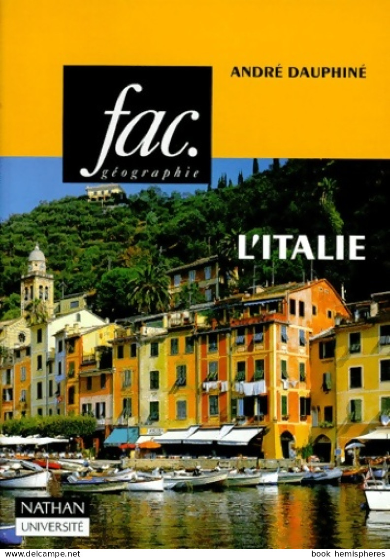 L'Italie (1999) De André Dauphiné - Géographie