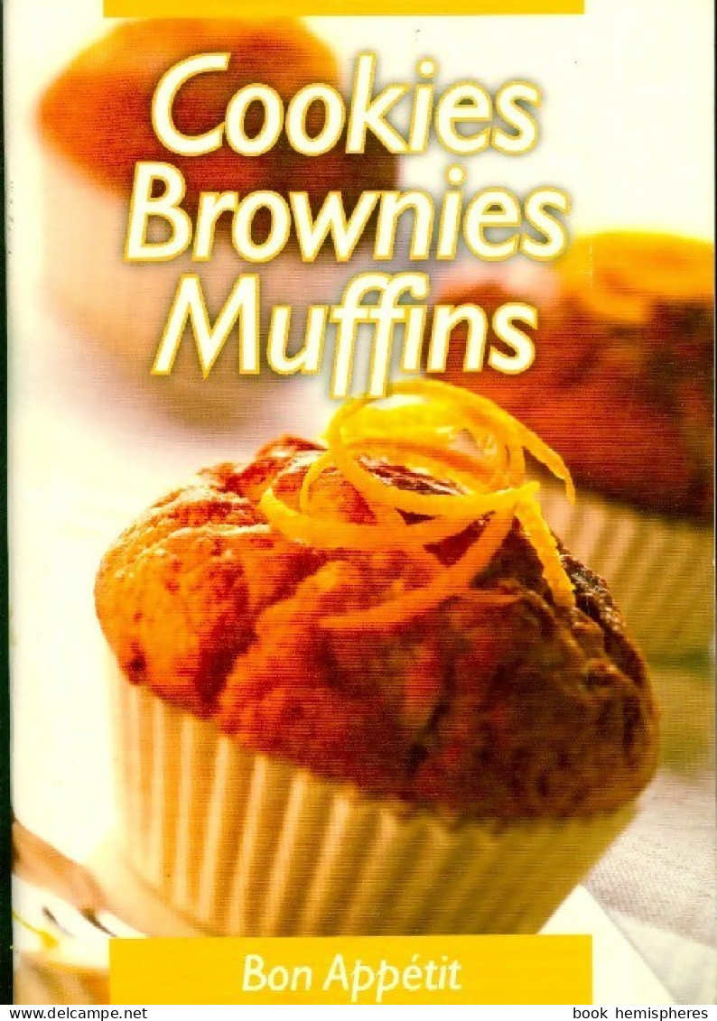 Cookies, Brownies, Muffins (2005) De Inconnu - Gastronomie