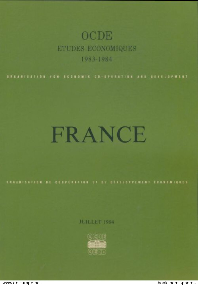 Études économiques De L'OCDE : France (1984) De Collectif - Economie
