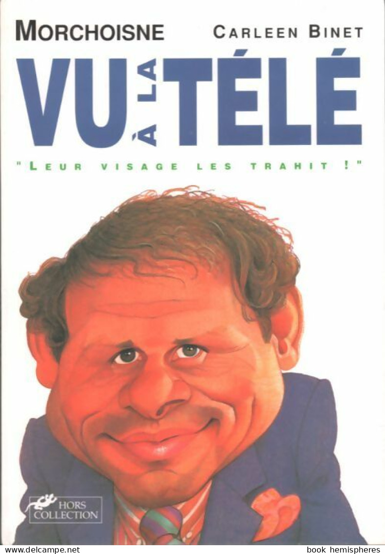 Vu A La Télé (1992) De Jean-Claude Morchoisne - Humour