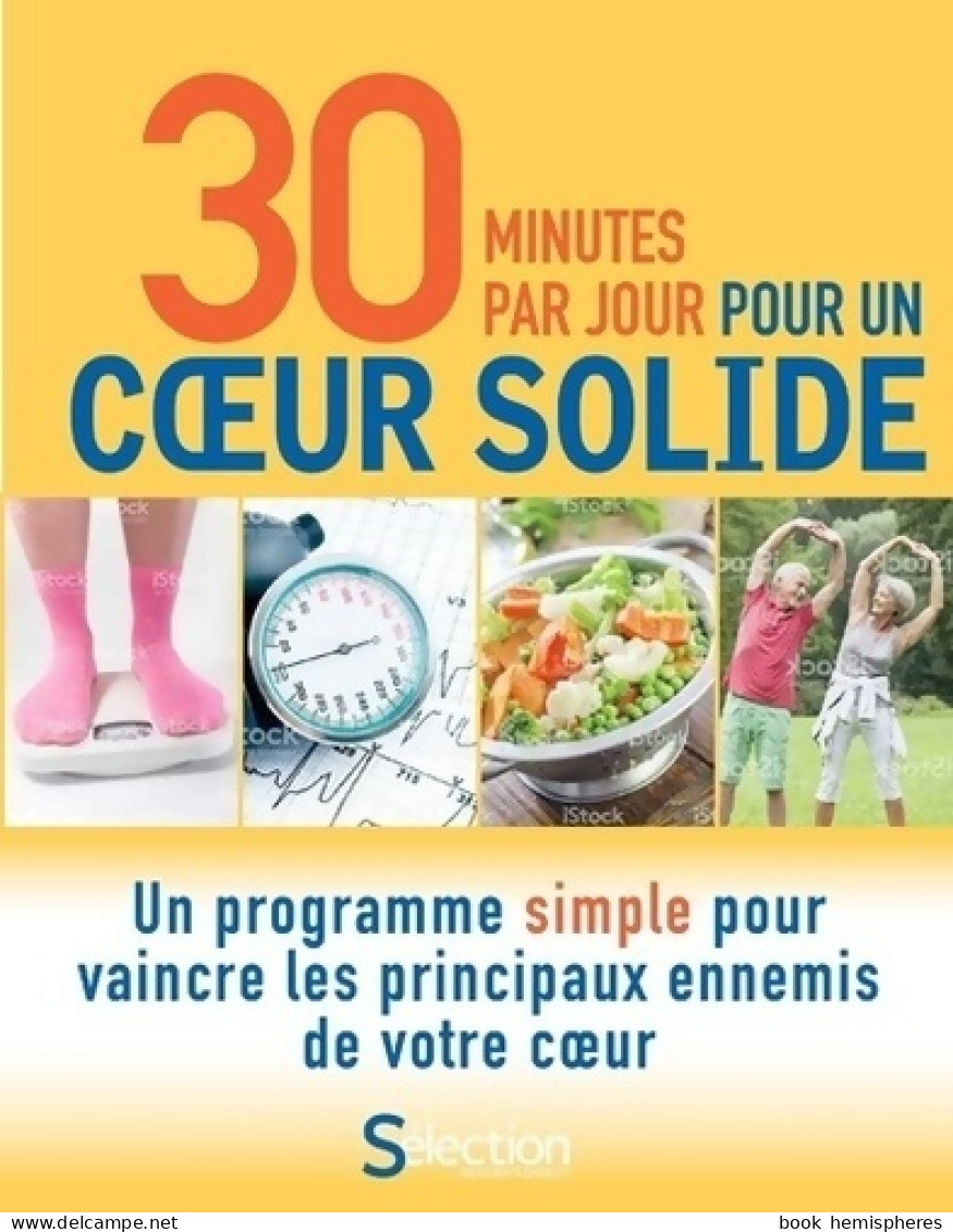 30 Minutes Par Jour Pour Un Coeur Solide (2018) De Collectif - Gezondheid