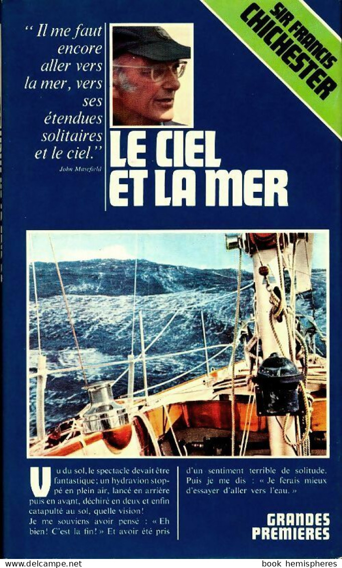 Le Ciel Et La Mer (1975) De Francis Chichester - Voyages