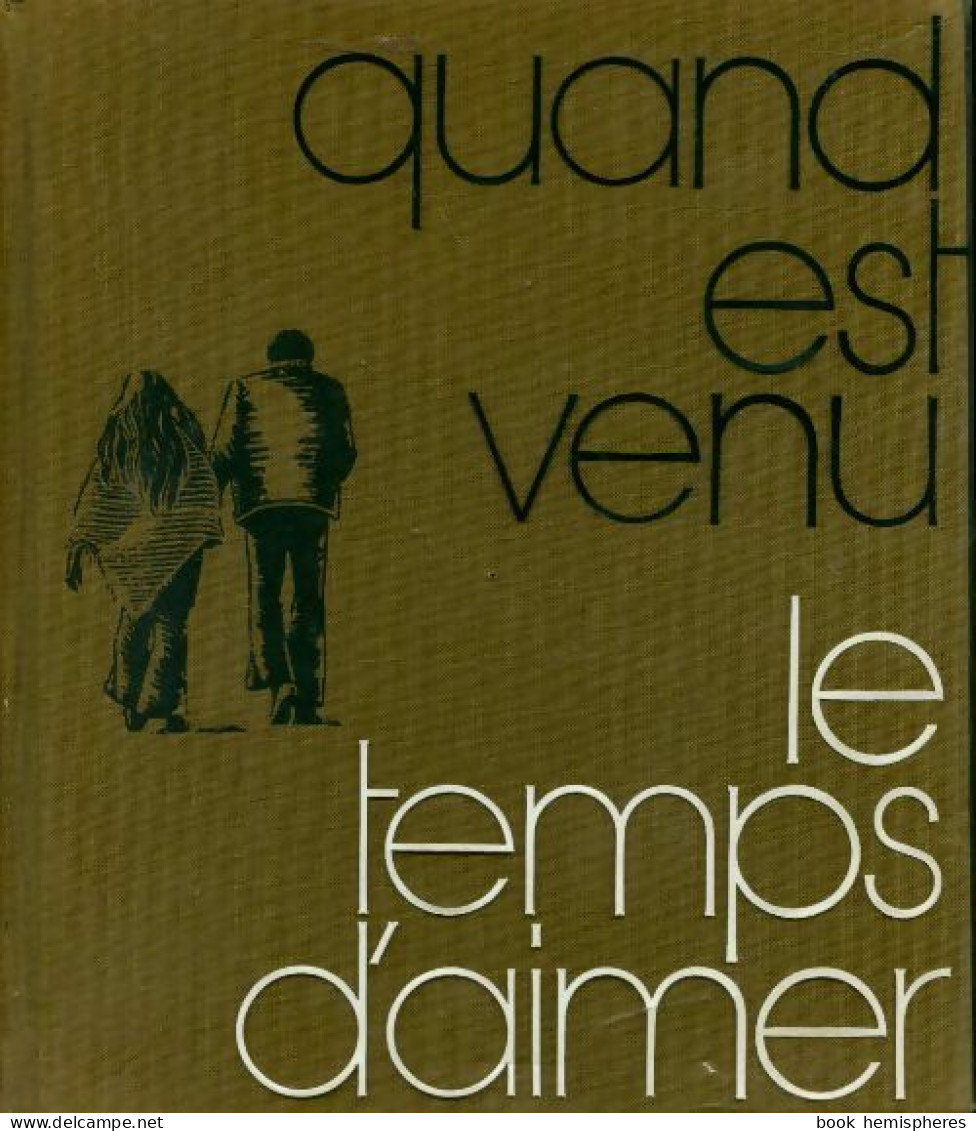 Quand Est Venu Le Temps D'aimer (1974) De Collectif - Santé