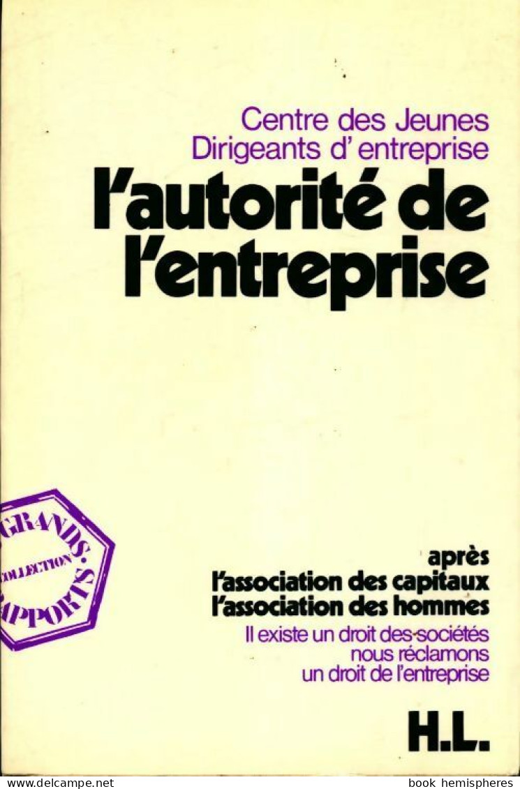 L'autorité De L'entreprise (1974) De Collectif - Economie