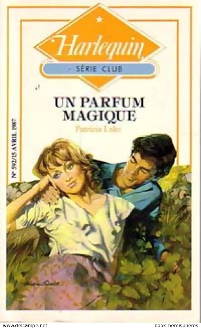 Un Parfum Magique (1987) De Patricia Lake - Romantique