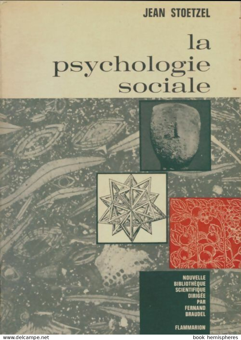 La Psychologie Sociale (1965) De Jean Stoetzel - Psychology/Philosophy