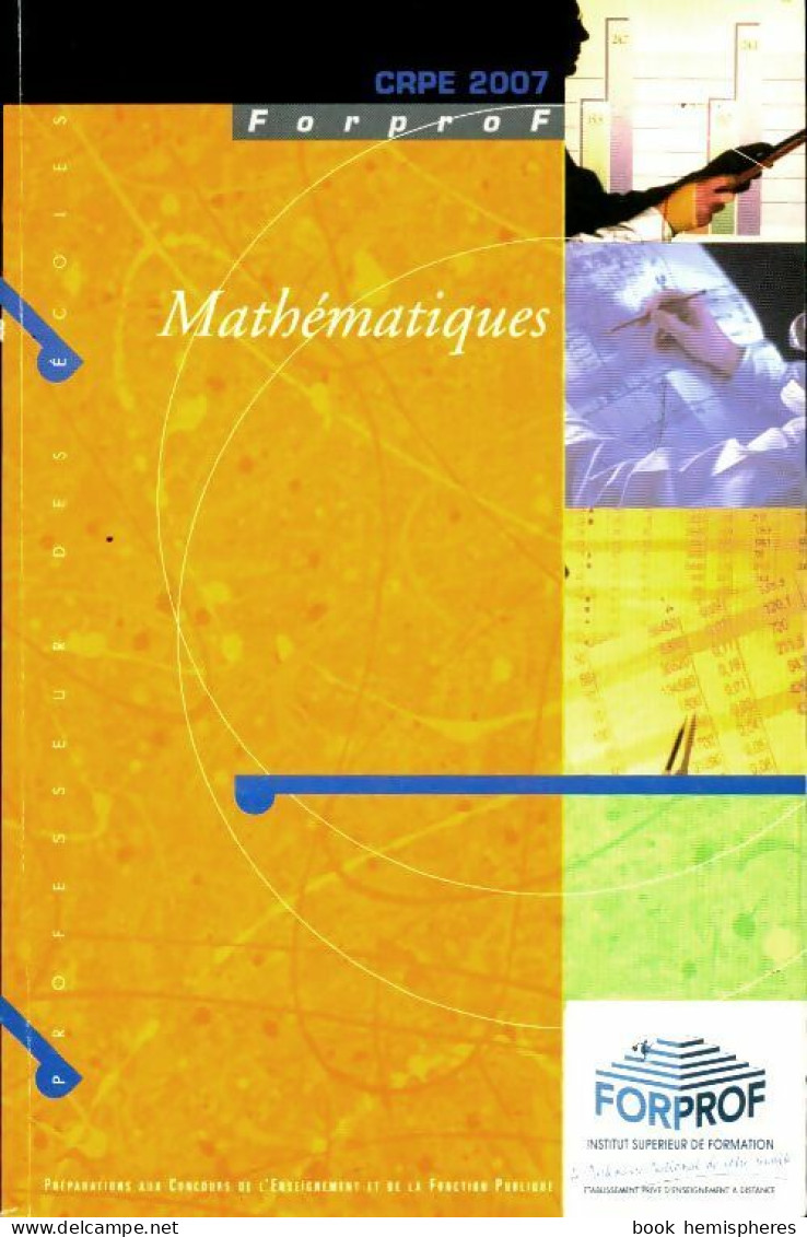 Mathématiques CRPE 2007 (2007) De Collectif - 18 Ans Et Plus