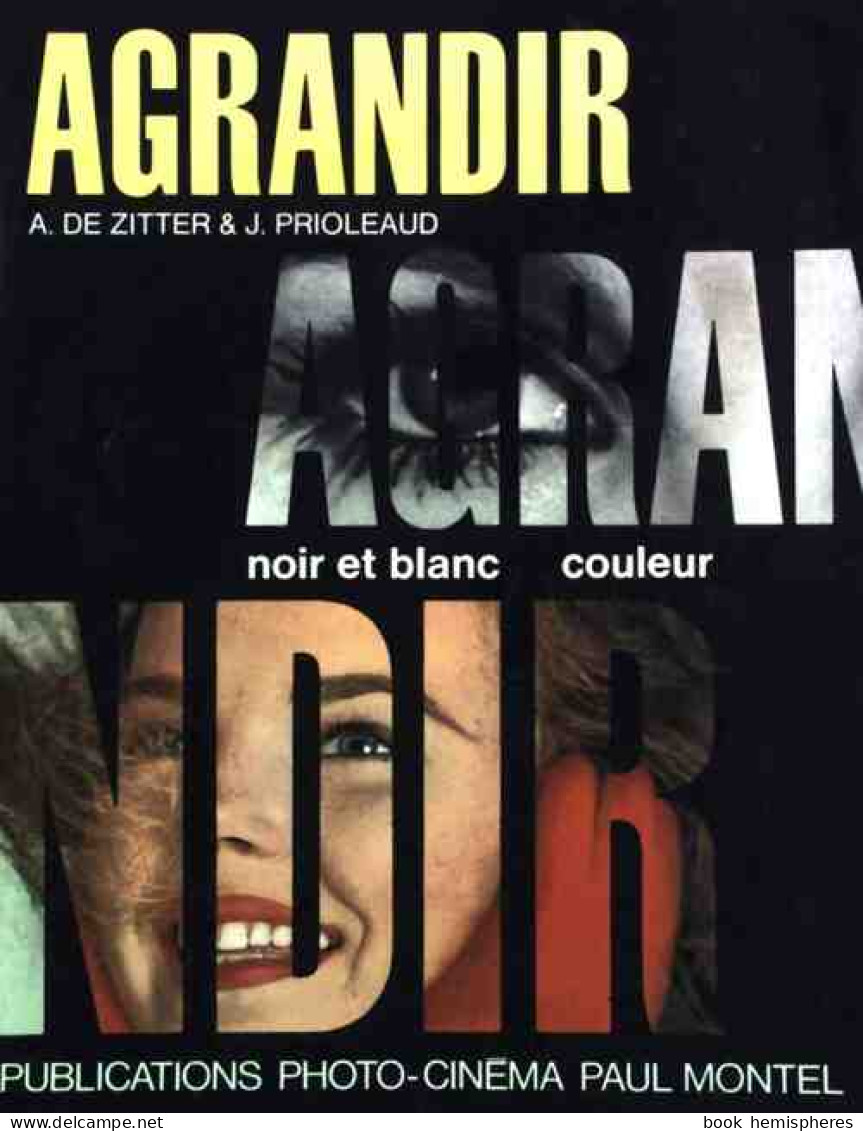 Agrandir (1977) De André De Zitter - Fotografía