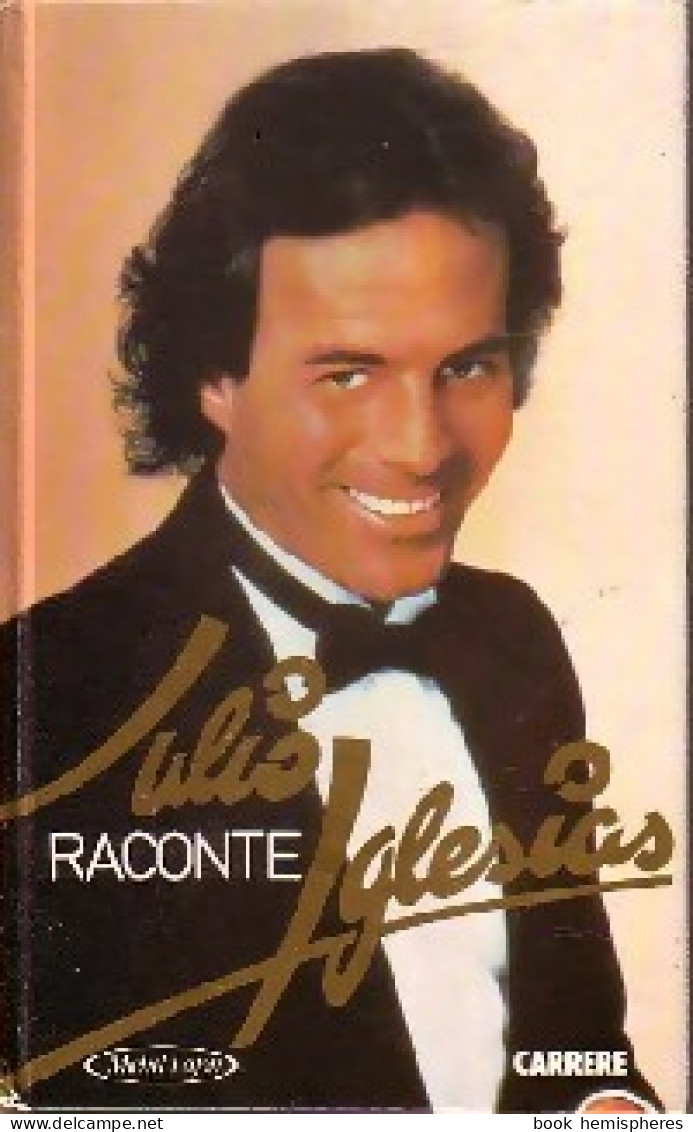 Julio Raconte Iglesias (1985) De Julio Iglesias - Muziek