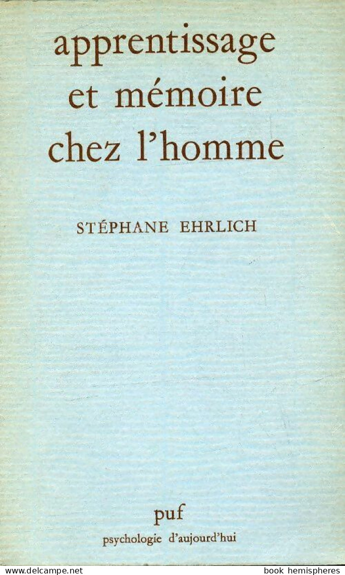 Apprentissage Et Mémoire Chez L'homme (1975) De Stéphane Ehrlich - Psychologie/Philosophie