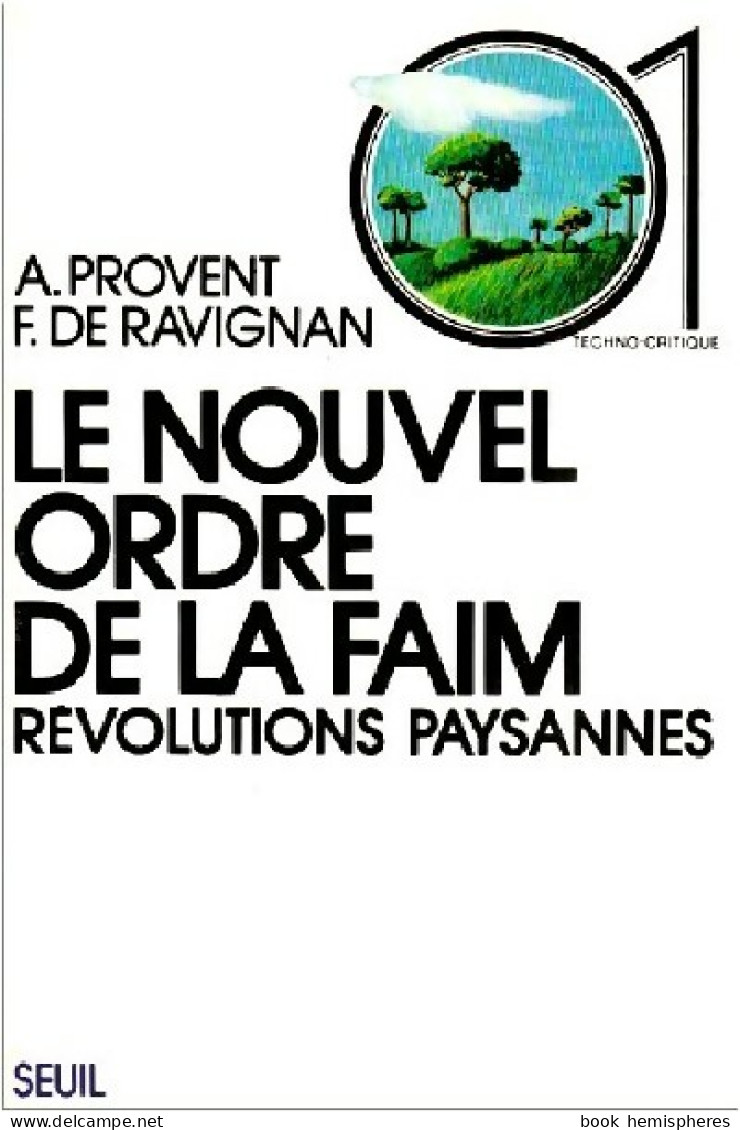 Le Nouvel Ordre De La Faim (1977) De Albert De Ravignan - Handel