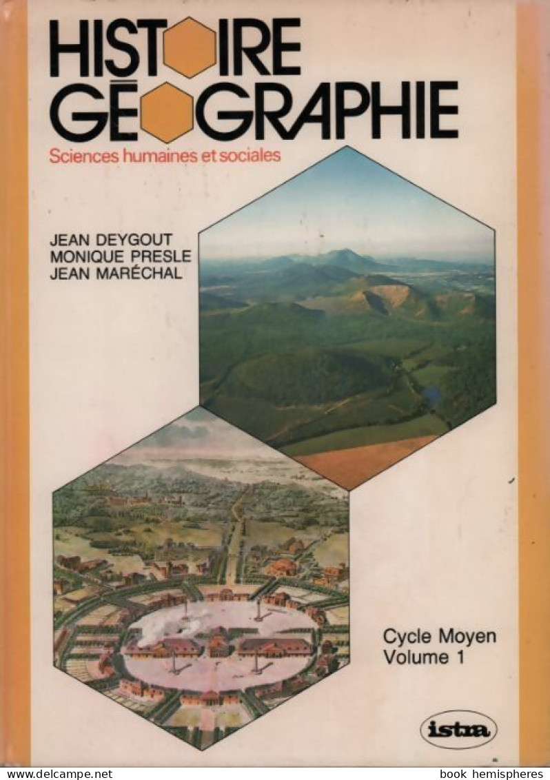 Histoire Géographie CM Tome I (1981) De Jean Deygout - 6-12 Ans