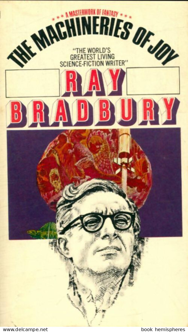 The Machineries Of Joy (1969) De Ray Bradbury - Altri & Non Classificati