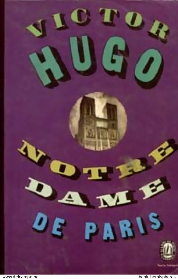 Notre Dame De Paris (1970) De Victor Hugo - Klassische Autoren