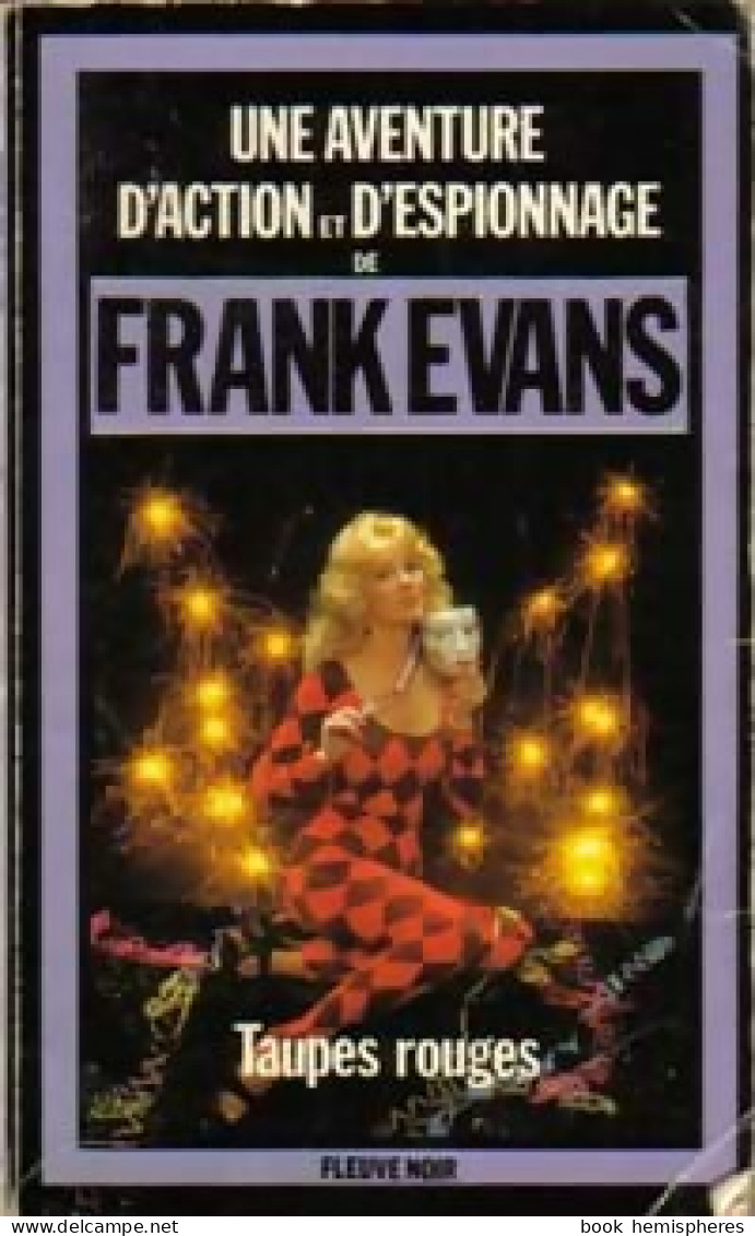 Taupes Rouges (1982) De Frank Evans - Oud (voor 1960)